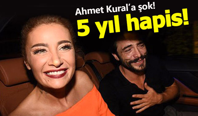 Sıla'ya şiddet uyguladığı gerekçesiyle Ahmet Kural'ın 5 yıl hapsi isteniyor