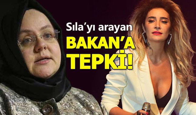 Sıla'yı arayarak destek olan Aile Bakanı'na tepki