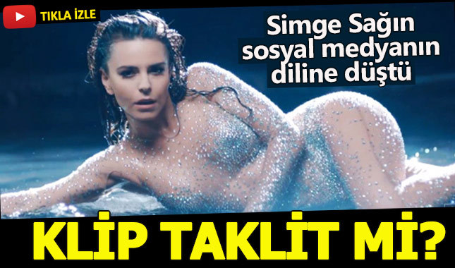 Simge Sağın'ın yeni klibine 'taklit' eleştirisi