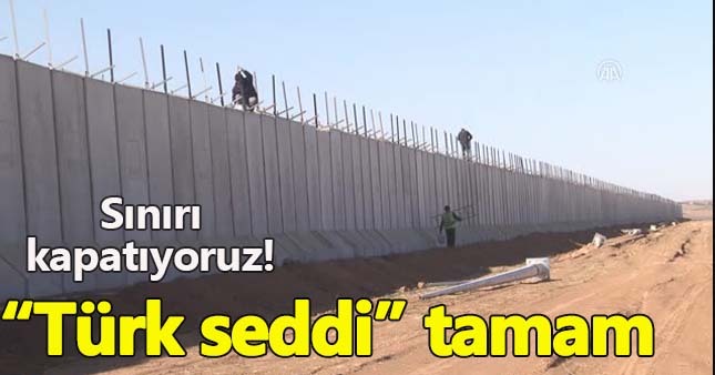 Sınır güvelik duvarında sona yaklaşılıyor.