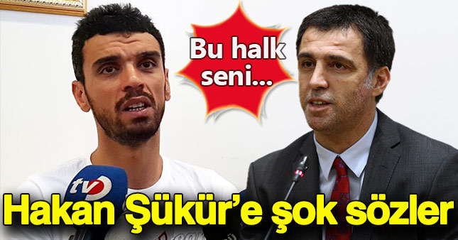Sofuoğlu'ndan Hakan Şükür'e sert sözler