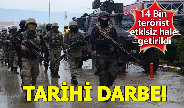 Son 3 yılda 14 bin terörist etkisiz hale getirildi
