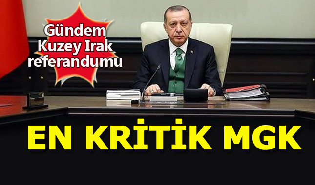 Son dönemin en kritik MGK'sı