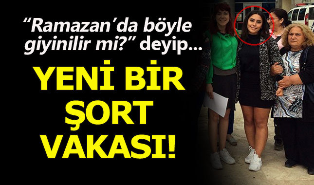 Minibüste şort giyen kadına yumruklu saldırı