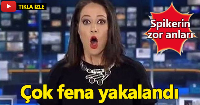 Spiker canlı yayında fena yakalandı