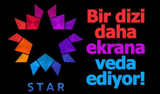 Star TV'nin sevilen dizisi ekranlara veda ediyor