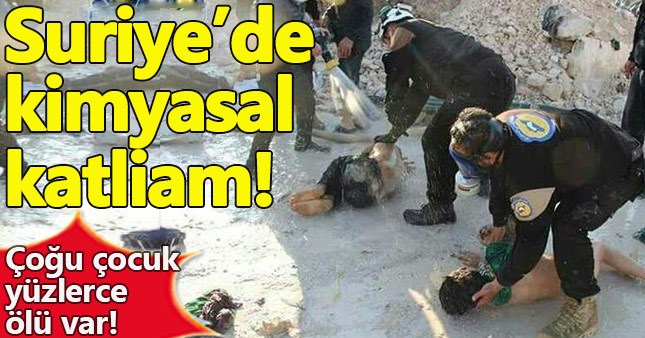 Suriye'de kimyasal katliam!