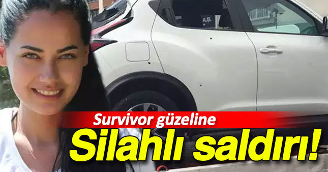 Survivor güzeline silahlı saldırı