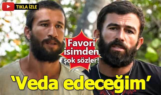 Survivor'ın iddialı yarışmacısından şaşırtan sözler: Veda edeceğim