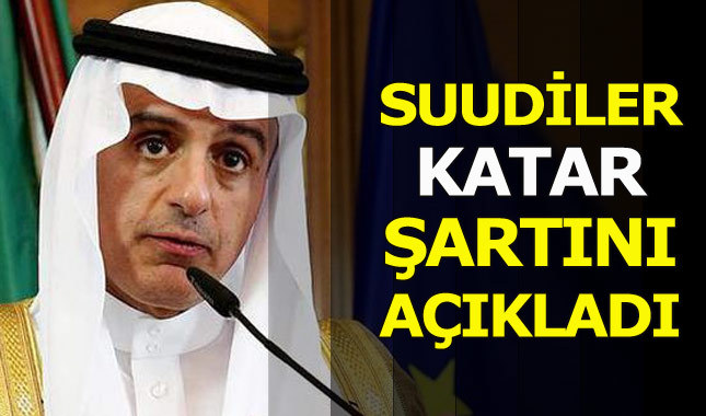 Suudi Arabistan Katar için şartını açıkladı