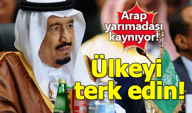 Suudi Arabistan'dan çağrı: Ülkeyi terk edin