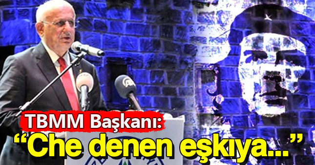 TBMM Başkanı Kahraman'ın "Che Guevara" sözleri tartışma yarattı