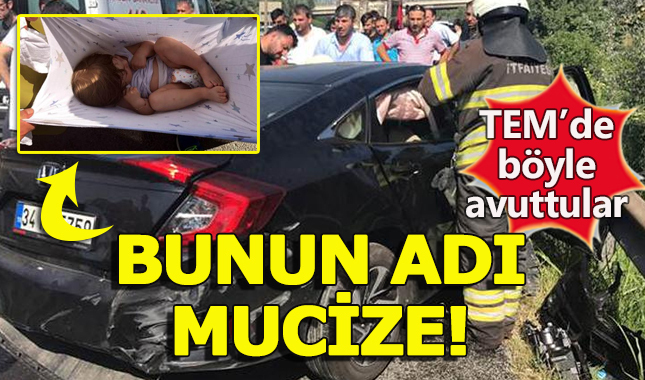 TEM'de feci kaza sonrası mucize kurtuluş