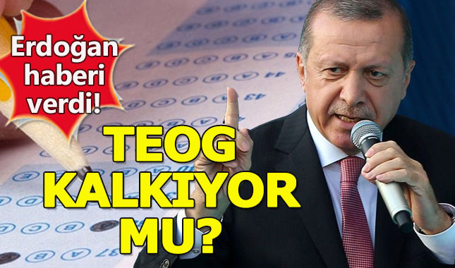 TEOG kaldırıldı mı, TEOG sınavı kalktı mı, Son dakika haberi