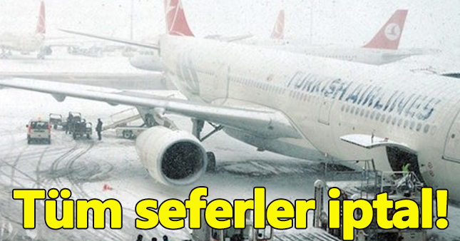 THY 121 Sefer iptal |THY- Atlas Global-Pegasus iptal olan seferleri | Atatürk Havalimanı