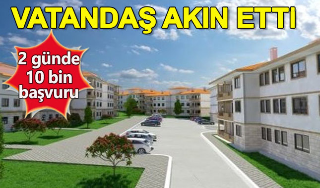 TOKİ projesine büyük ilgi! 2 günde 10 bin başvuru
