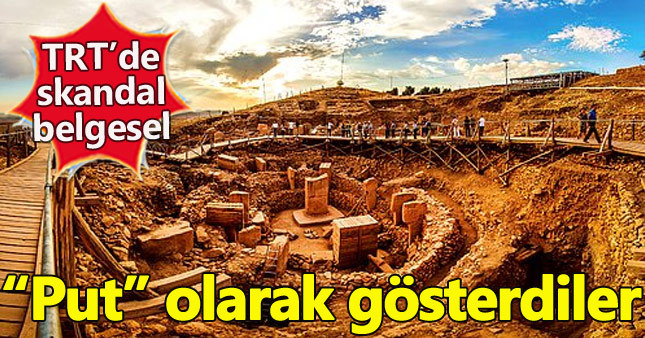 TRT'den skandal "Göbeklitepe" belgeseli