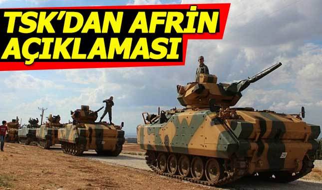 TSK'dan Afrin açıklaması: 3 bin 530 terörist...