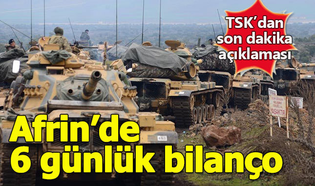 TSK'dan Afrin açıklaması: "306 terörist etkisiz"