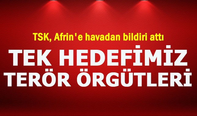 TSK'dan Afrin'de bir ilk