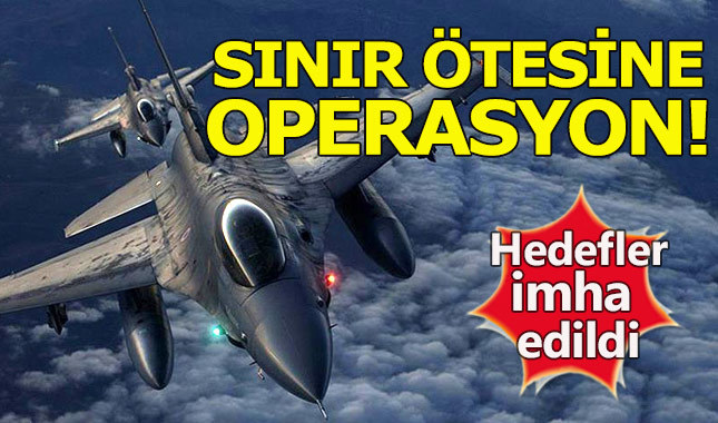 TSK'dan sınır ötesi operasyon!