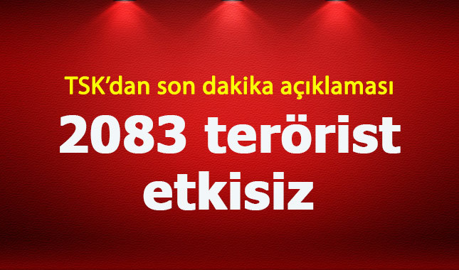 TSK'dan son dakika Afrin açıklaması: 2083 terörist etkisiz