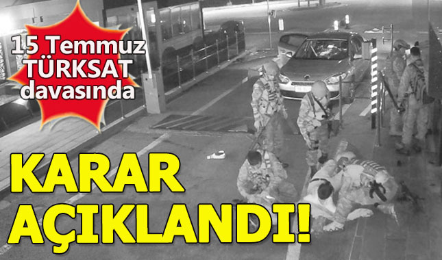 TÜRKSAT davasında karar açıklandı: 13 kişiye müebbet hapis cezası