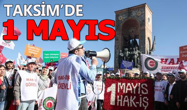 Taksim'de 1 Mayıs kutlamaları