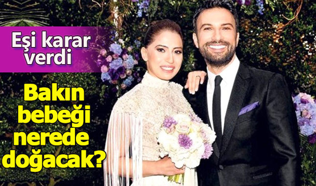Tarkan, eşiyle birlikte bebeğin nerede doğacağına karar verdi