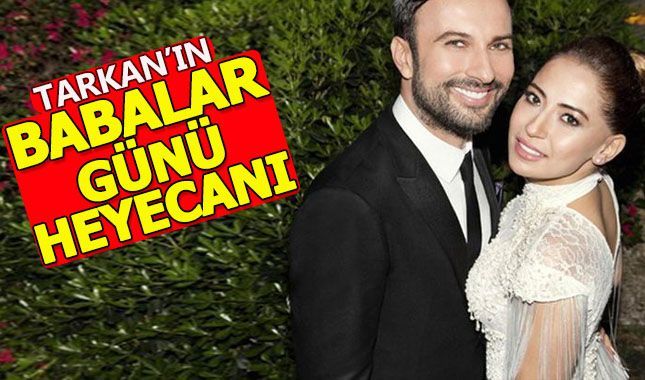Tarkan'ın "Babalar Günü" heyecanı