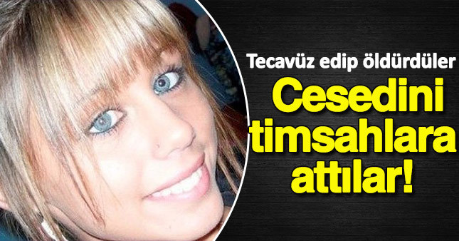 Tecavüz ettikleri yetmedi, cesedini timsahlara attılar!