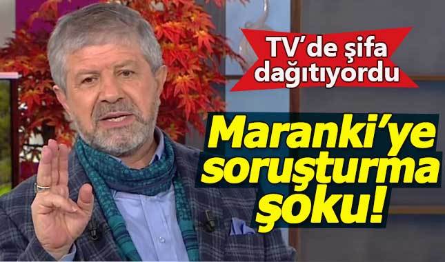 Televizyon şifacısı Ahmet Maranki'ye soruşturma şoku