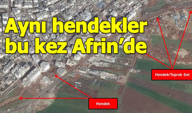Teröristler hendekleri bu kez Afrin'de kazıyor