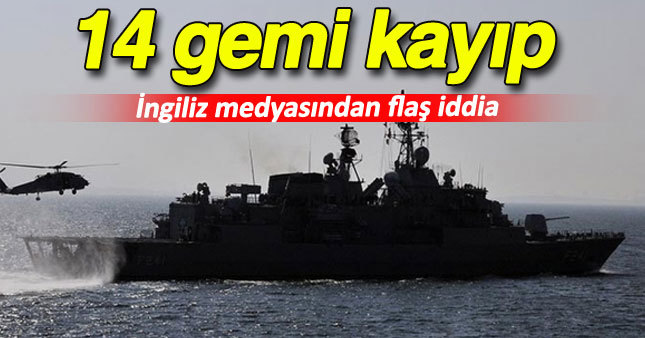 Times: Donanmaya ait 14 gemi akyıp