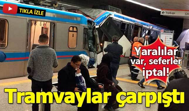 Topçular'da tramvay kazası - Tramvaylar neden çarpıştı - ölü ve yaralılar var mı?