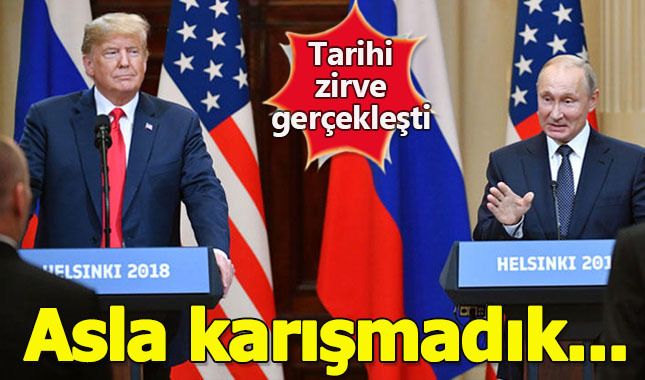Trump ve Putin Helsinki'deki tarihi zirvede ne konuştu