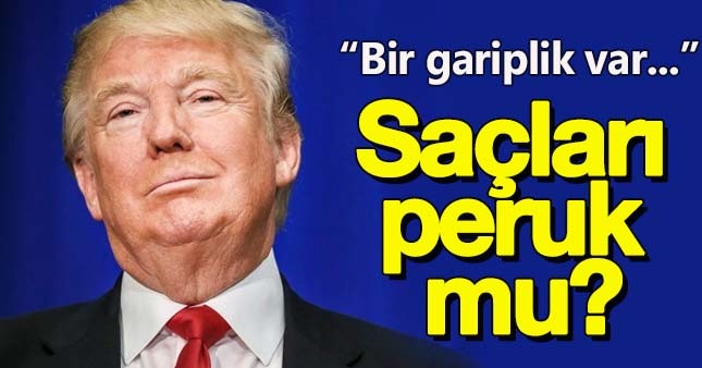 Trump'ın saçları peruk iddiası şok etti!