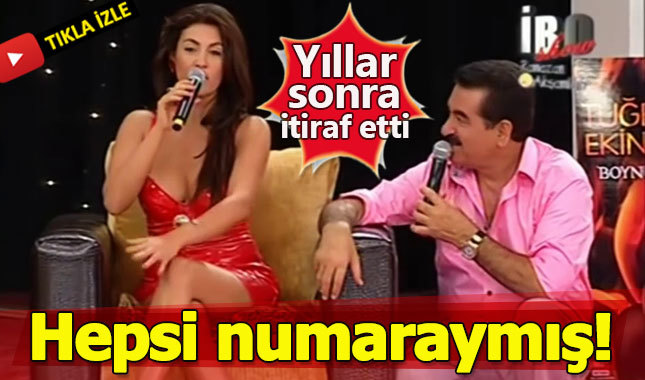 Tuğba Ekinci'den yıllar sonra gelen İbrahim Tatlıses itirafı