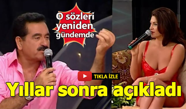 Tuğba Ekinci'den yıllar sonra gelen İbrahim Tatlıses itirafı