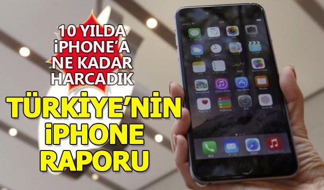 Türkiye 10 yılda iPhone için ne kadar harcadı?