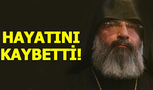 Türkiye Ermenileri Patriği Mesrob Mutafyan hayatını kaybetti (Mesrob Mutafyan kimdir?)