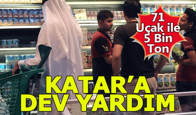 Türkiye, Katar'a 71 uçak ile 5 Bin ton gıda maddesi dönderdi
