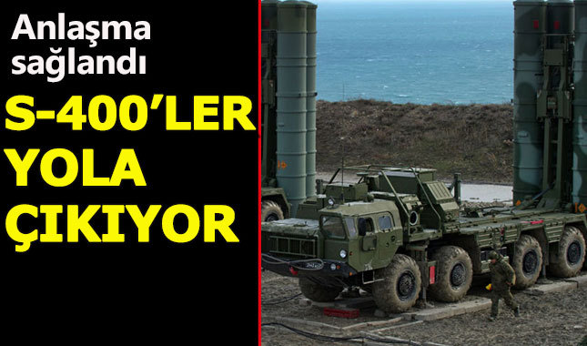 Türkiye ile Rusya S-400 konusunda anlaşmaya vardı