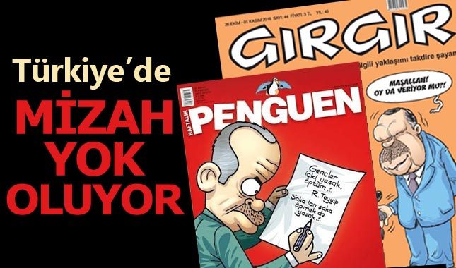 Türkiye'de mizah yok oluyor