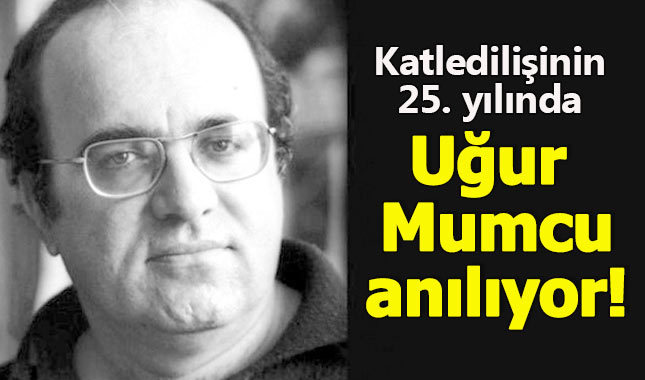 Uğur Mumcu katledilişinin 25. yılında anılıyor!