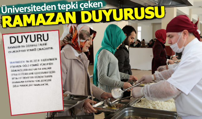 Üniversiteden tepki çeken Ramazan duyurusu