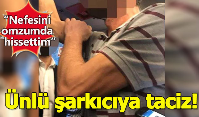 Ünlü isim taciz anını ifşa etti