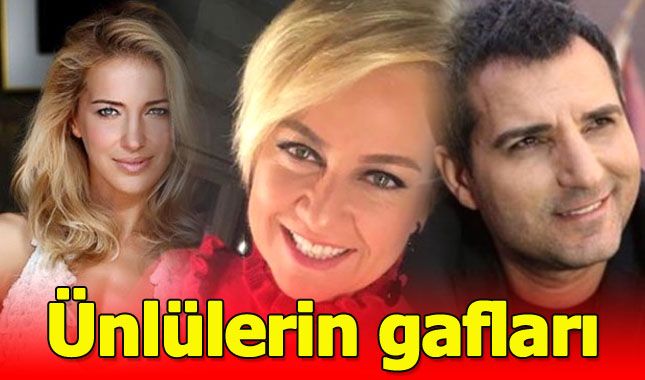 Ünlü isimlerin yaptığı inanılmaz gaflar