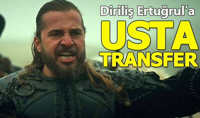 Usta oyuncu Diriliş Ertuğrul dizisine transfer oldu