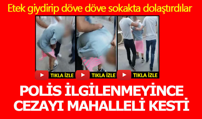 Uyuşturucu satıcısına etek giydirip döve döve dolaştırdılar
